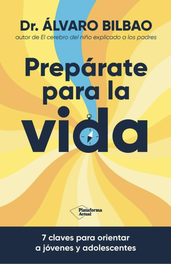 Prepárate para la vida